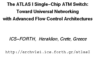 Title: the ATLAS I Single-Chip ATM Switch